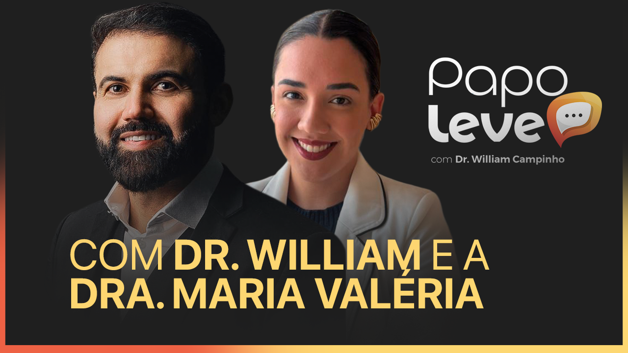 Papo Leve com Dr. William Campinho - Direito à Cirurgia Reparadora